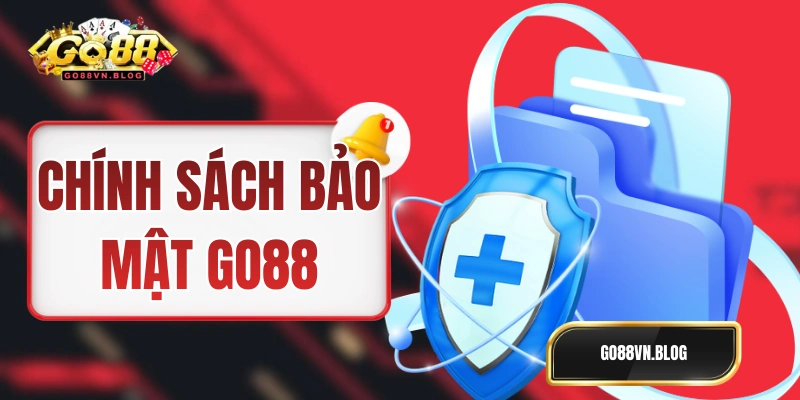 Chính sách bảo mật GO88